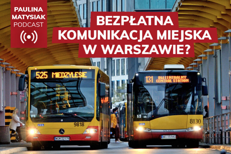 [PODCAST] Bezpłatna komunikacja miejska w&nbsp;Warszawie?