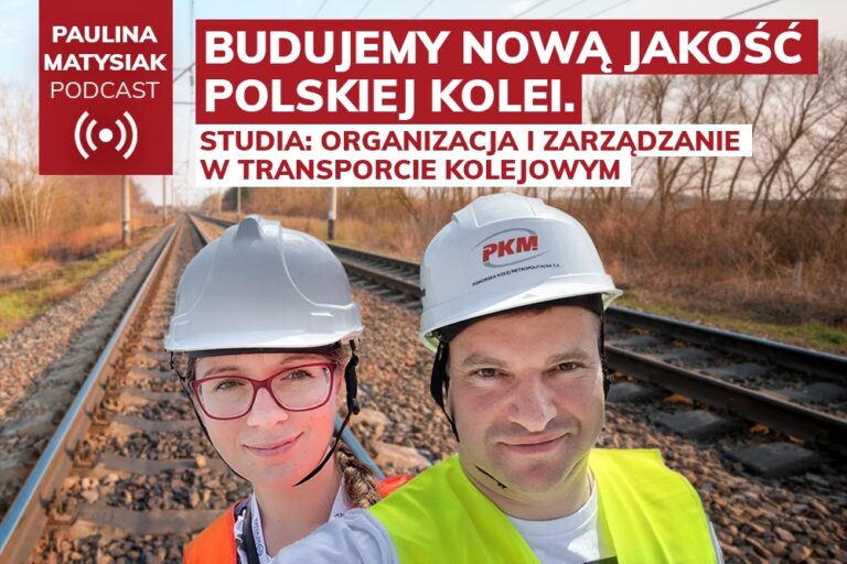 [PODCAST] Budujemy nową jakość polskiej kolei. Rozmowa z&nbsp;dr. Piotrem Wulgarisem