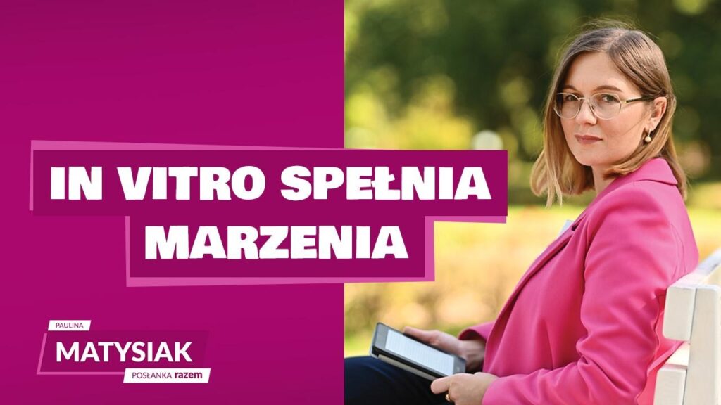 Posłanka Matysiak w&nbsp;Sejmie o&nbsp;in&nbsp;vitro: „Spełnia marzenia!”